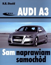 Audi A3. Sam naprawiam samochód - H.R. Etzold - książka