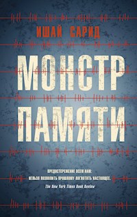 Монстр памяти - Ишай Сарид - ebook