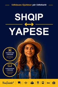 The Language Guide for Travelers - Albanian to Yapese - YouGuide - ebook