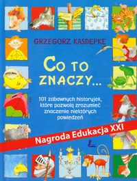 Co to znaczy - Grzegorz Kasdepke - książka