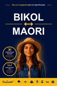 The Language Guide for Travelers - Bikol to Maori - YouGuide - ebook