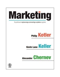 Marketing - Keller Kevin Lane,Chernev Alexander,Kotler Philip - książka