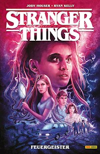 Stranger Things (Band 3) - Feuergeister - Jody Houser - ebook