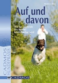 Auf und davon - Martina Nau - ebook