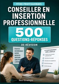 Titre professionnel conseiller en insertion professionnelle - Neo Strategie - ebook