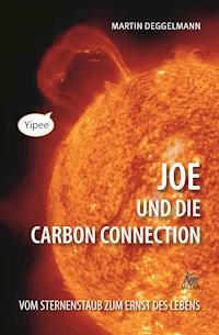 Joe und die Carbon Connection - Martin Deggelmann - ebook