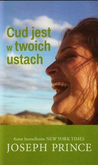 Cud jest w twoich ustach - Prince Joseph - książka