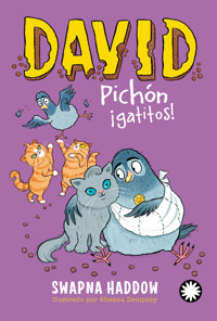 David Pichón ¡gatitos! (David Pichón #5) - Haddow Swapna - ebook