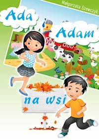 Adam i Ada na wsi - Szewczyk Małgorzata - książka