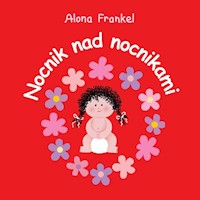 Nocnik nad nocnikami Dziewczynka - Frankel Alona - książka