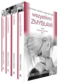 Wszystkimi zmysłami / Ku niebu / Ponad marzenia / Wbrew pożegnaniom - Rebecca Yarros - książka