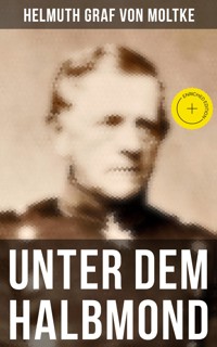 Unter dem Halbmond - Helmuth Graf von Moltke - ebook