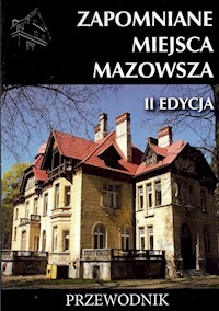 Zapomniane miejsca Mazowsza -  - książka