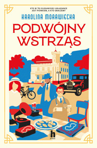 Podwójny wstrząs - Karolina Morawiecka - ebook + audiobook + książka