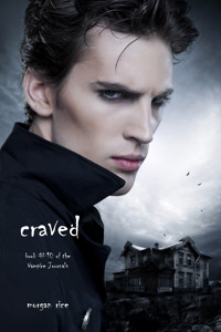 Craved (Book #10 in the Vampire Journals) - Rice Morgan - ebook