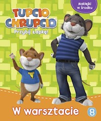 Tupcio Chrupcio Przybij łapkę! Tom 8 -  - książka