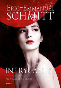 Intrygantki - Schmitt Éric-Emmanuel - ebook + książka