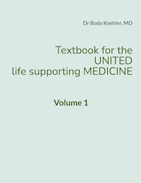 Textbook for the United life supporting Medicine - Bodo Koehler - ebook