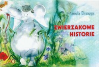 Zwierzakowe historie - Drzazga Mariola - książka