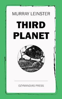 Third Planet - Leinster Murray - ebook