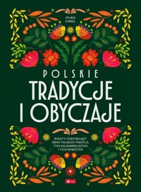 Polskie tradycje i obyczaje - Chmiel Sylwia - książka