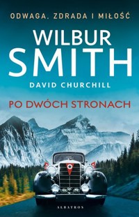 Po dwóch stronach - David Churchill, Wilbur Smith - książka