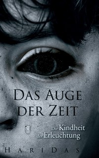 Das Auge der Zeit - H.G. Haridas - ebook