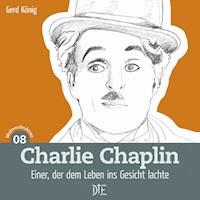 Charlie Chaplin - Gerd König - ebook