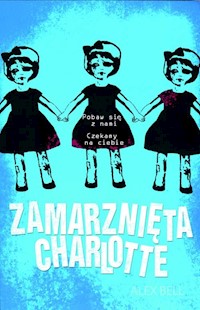 Zamarznięta Charlotte - Bell Alex - książka