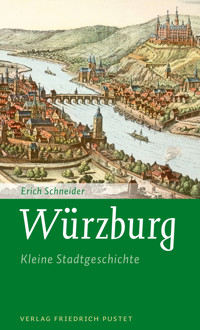 Würzburg - Erich Schneider - ebook