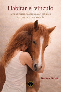Habitar el vínculo - Karina Galak - ebook