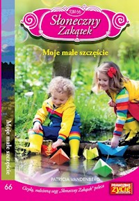 Słoneczny zakątek Tom 66 Moje małe szczęście - Vandenberg Patricia - książka