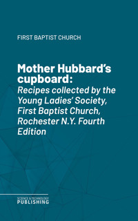 Mother Hubbard's cupboard - First Baptist Church - ebook