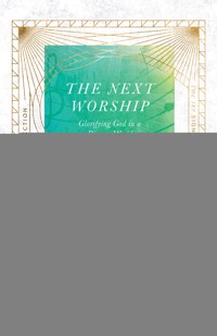 The Next Worship - Sandra Maria Van Opstal - ebook
