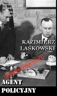 Agent policyjny - Laskowski Kazimierz - książka