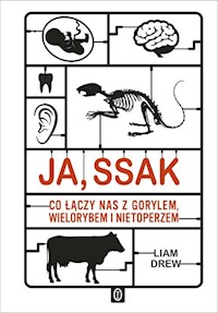 Ja, ssak - Liam Drew - książka