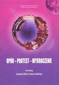 Opór protest wykroczenie -  - książka