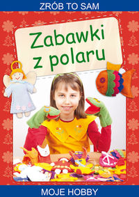 Zabawki z polaru - Beata Guzowska - książka