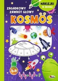 Kosmos. Zagadkowy zawrót głowy - Natalia Kawalko-Dzikoowska - książka