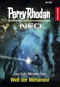 Perry Rhodan Neo 222: Welt der Mehandor - Lucy Guth - ebook