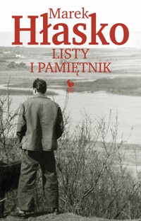 Listy i Pamiętnik - Marek Hłasko - ebook + książka