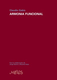 Armonía Funcional - Claudio Gabis - ebook