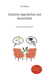 Zwischen Approbation und Abseitsfalle - Paul Berger - ebook