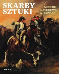 Skarby sztuki. Muzeum Narodowe w Poznaniu - zbiorowa praca - książka