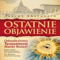Ostatnie objawienie - Thornborn Joseph - audiobook + książka