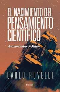 El nacimiento del pensamiento científico - Carlo Rovelli - ebook