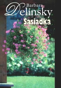 Sąsiadka - Barbara Delinsky - ebook