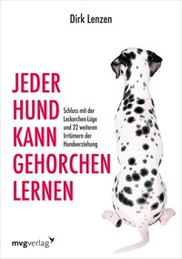 Jeder Hund kann gehorchen lernen - Sebastian Brück - ebook