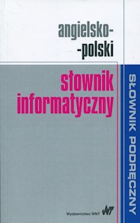 Angielsko-polski słownik informatyczny -  - książka