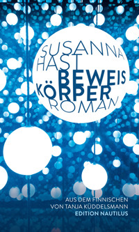 Beweiskörper - Susanna Hast - ebook